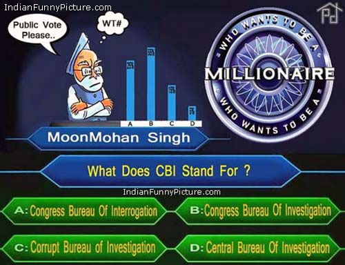 Latest Jokes about Kaun Banega Crorepati Questions Funny Political What Does CBI Stand for